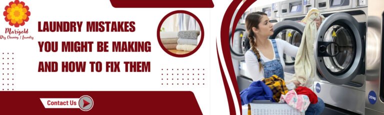 Common Laundry Mistakes Laundry service in Kengeri Dry cleaners in Kengeri Shoe cleaning service professional stain removal